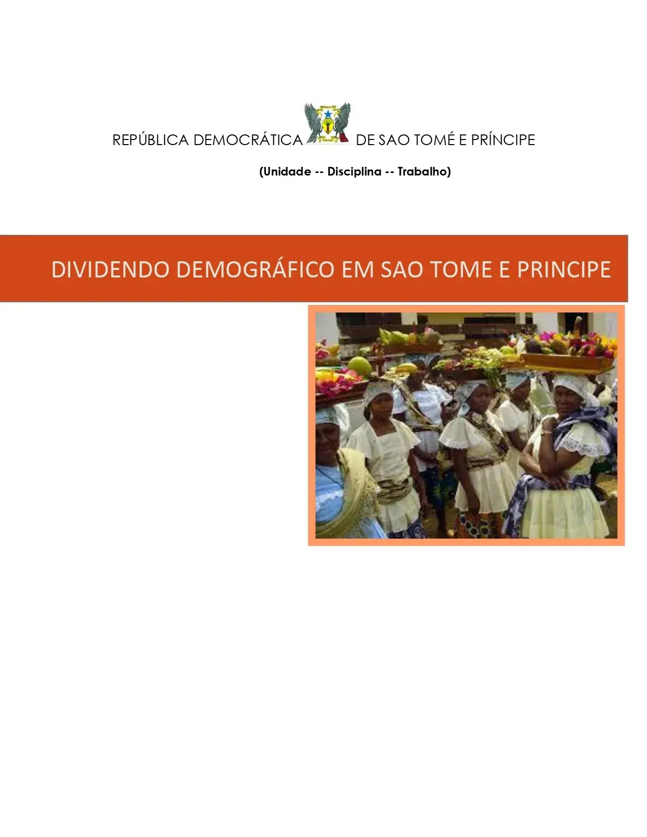 DIVIDENDO DEMOGRÁFICO EM SAO TOME E PRINCIPE